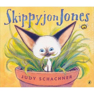 Skippyjon Jones - by  Judy Schachner (Paperback)