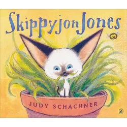 Skippyjon Jones - by  Judy Schachner (Paperback)