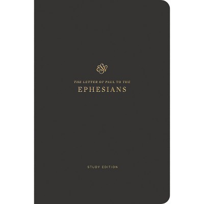 ESV Scripture Journal, Study Edition: Ephesians (Paperback)