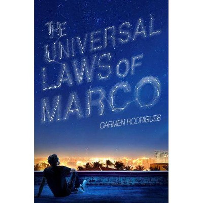 The Universal Laws of Marco - by  Carmen Rodrigues (Paperback)