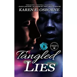 Tangled Lies - by  Karen E Osborne (Hardcover)