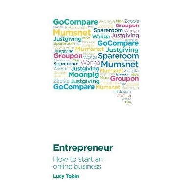 Entrepreneur - by  Lucy Tobin (Paperback)