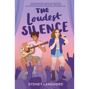 The Loudest Silence - by  Sydney Langford (Hardcover) - 1 of 1