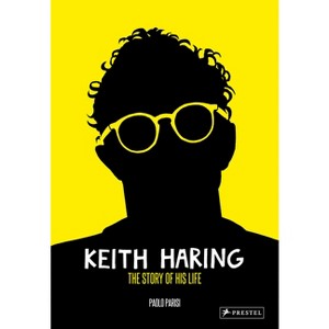 Keith Haring - by  Paolo Parisi (Hardcover) - 1 of 1