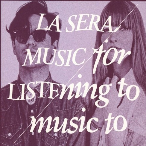 La Sera - Music for Listening to Music to - image 1 of 1