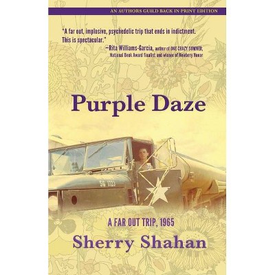 Purple Daze - 2nd Edition by  Sherry Shahan (Paperback)