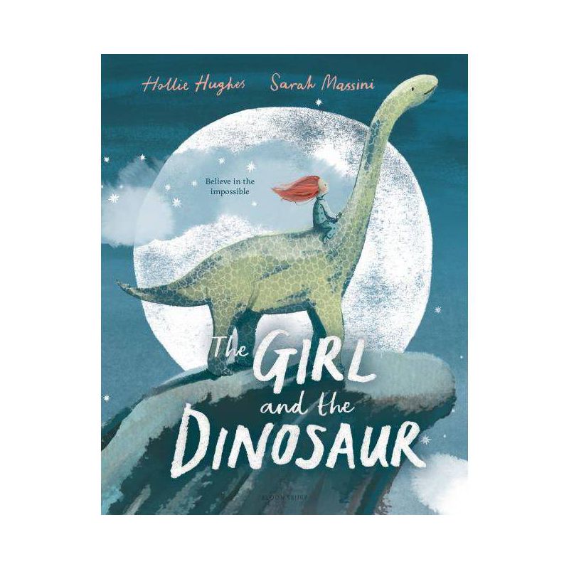 The Girl and the Dinosaur - by  Hollie Hughes (Hardcover), 1 of 2