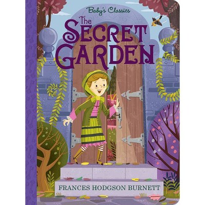 The Secret Garden - (Baby's Classics) (Board Book)