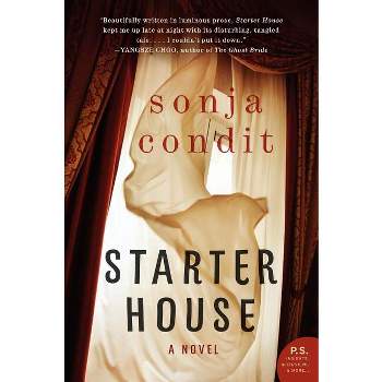 Starter House - (P.S.) by  Sonja Condit (Paperback)
