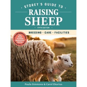 Storey's Guide to Raising Sheep, 5th Edition - by Paula Simmons & Carol Ekarius - 1 of 1
