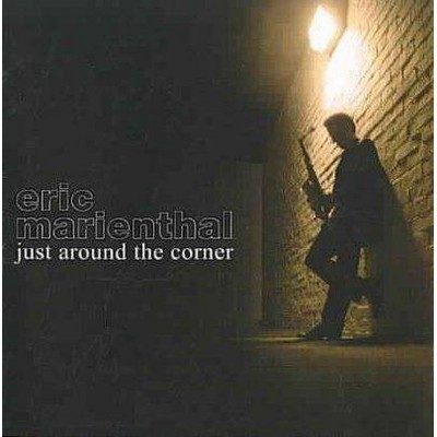 Eric Marienthal - Just Around The Corner (CD)