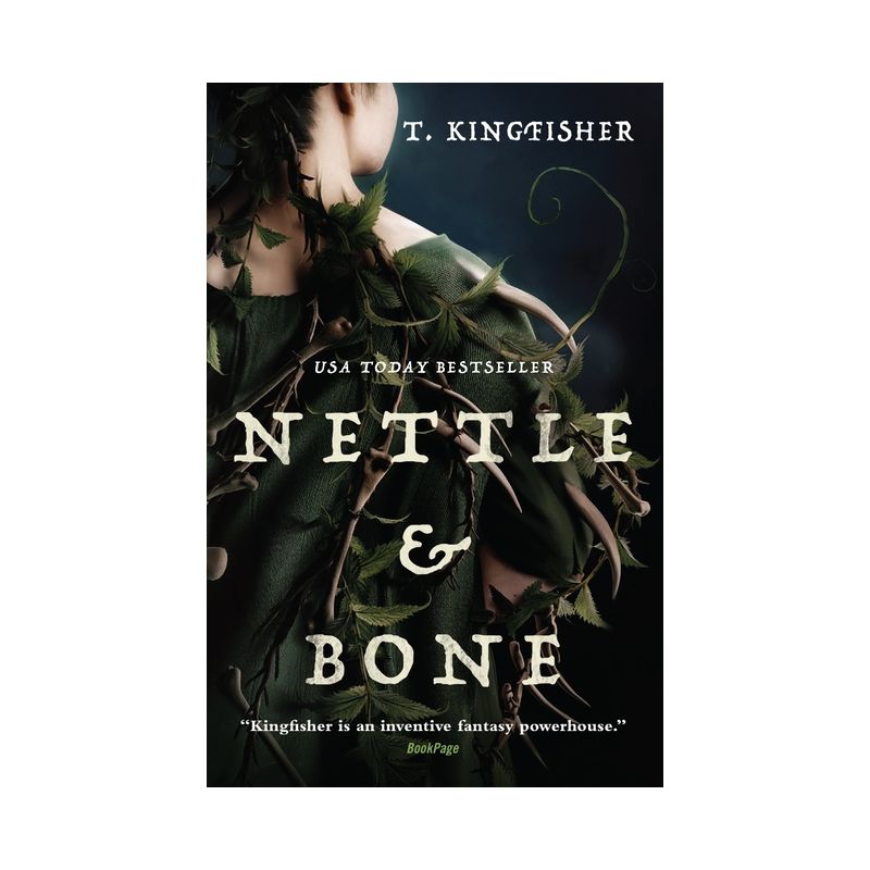 Nettle & Bone - by T Kingfisher, 1 of 2