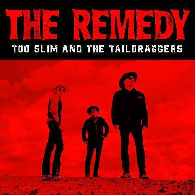 Too Slim And The Tai - The Remedy (CD)