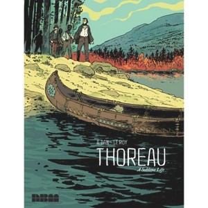 Thoreau - by  A Dan & Maximilien Le Roy (Hardcover) - 1 of 1