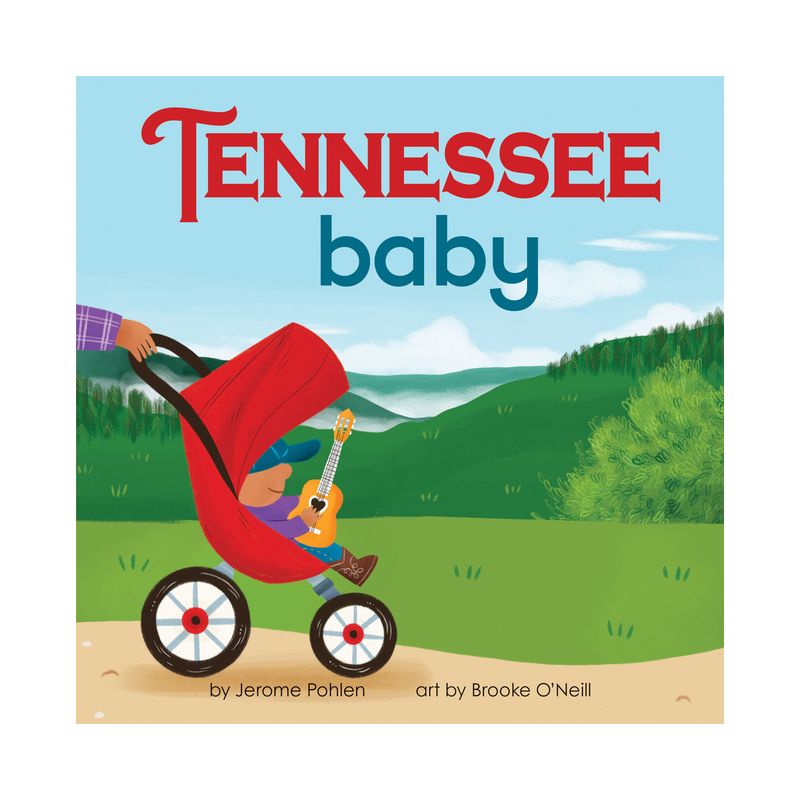 Tennessee Baby - (Local Baby Books) by  Jerome Pohlen (Board Book), 1 of 2