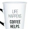 Amici Home Life Happens Coffee Mug with Handle - Large 20 Oz. Ceramic Cup for Hot Beverages, Humorous Drinkware Present, Funny Gift - 2 of 4