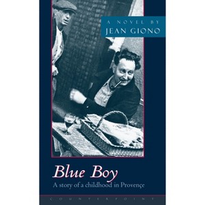 Blue Boy - by  Jean Giono (Paperback) - 1 of 1