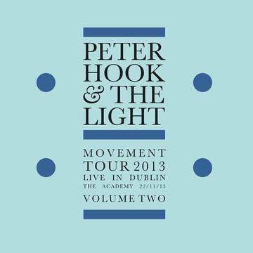 Hook, Peter And The Light - Movement: Live in Dublin: Vol. 2 (Vinyl)