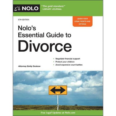 Nolo's Essential Guide to Divorce - 8th Edition by  Emily Doskow (Paperback)