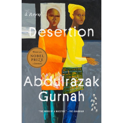 Desertion - by  Abdulrazak Gurnah (Paperback) - image 1 of 1