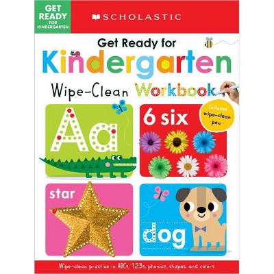 Get Ready For Kindergarten Wipe-clean Workbook: Scholastic Early