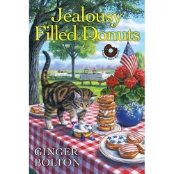 Jealousy Filled Donuts - (Deputy Donut Mystery) by  Ginger Bolton (Paperback)