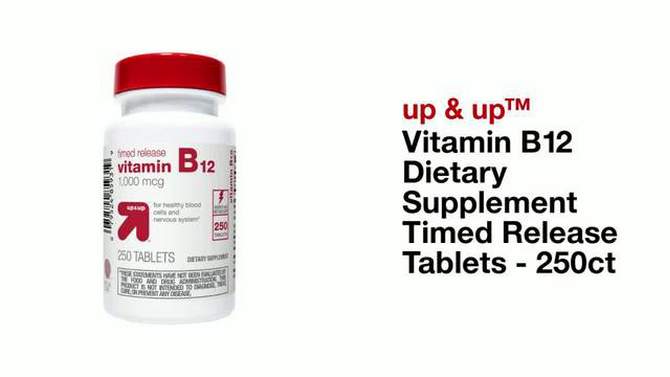 Vitamin B12 Dietary Supplement Timed Release Tablets - 250ct - up &#38; up&#8482;, 2 of 5, play video