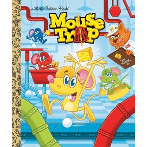 Mouse Trap (Hasbro) - (Little Golden Book) by  Megan Roth (Hardcover) - 1 of 1