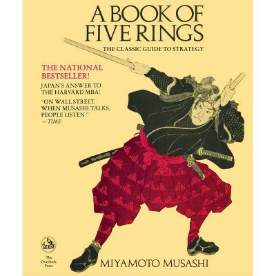 A Book of Five Rings - by  Miyamoto Musashi (Paperback)