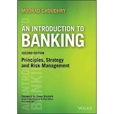 An Introduction to Banking - (Securities Institute) by  Moorad Choudhry (Paperback)