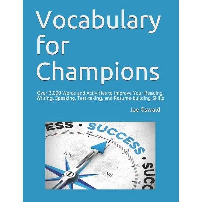 Vocabulary for Champions - by  Joe Oswald (Paperback)