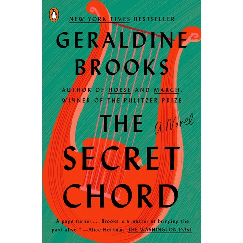 The Secret Chord - by  Geraldine Brooks (Paperback) - image 1 of 1
