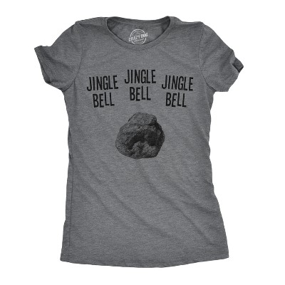 Womens Jingle Bell Rock T Shirt Funny Sarcastic Christmas Song Tee For Ladies - Crazy Dog Women's T Shirt