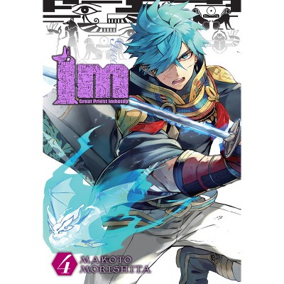 Im: Great Priest Imhotep, Vol. 4 - by  Makoto Morishita (Paperback)