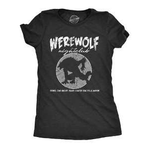 Womens Werewolf Nightclub T Shirt Funny Scary Halloween Party Joke Tee For Ladies - Crazy Dog Women's T Shirt - 1 of 4