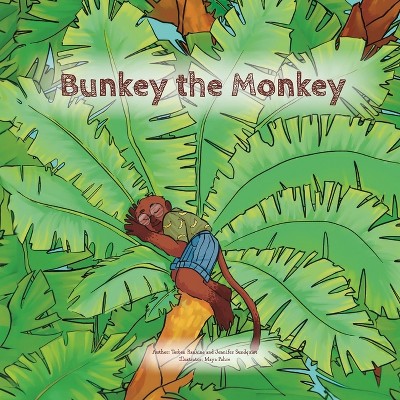 Bunkey the Monkey - by  Torben Rankine & Jennifer Sundquist (Paperback)