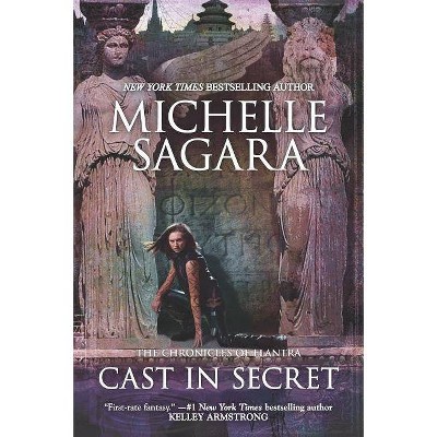 Cast in Secret - (Chronicles of Elantra) by  Michelle Sagara (Paperback)