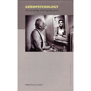 Geropsychology - by  Lars Larsen (Hardcover) - 1 of 1
