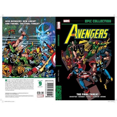 Avengers Epic Collection: The Final Threat - by  Marvel Comics (Paperback)