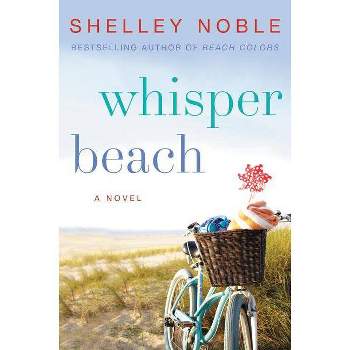 Whisper Beach - by  Shelley Noble (Paperback)