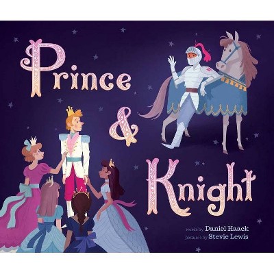 Prince & Knight - (Mini Bee Board Books) by  Daniel Haack (Hardcover)