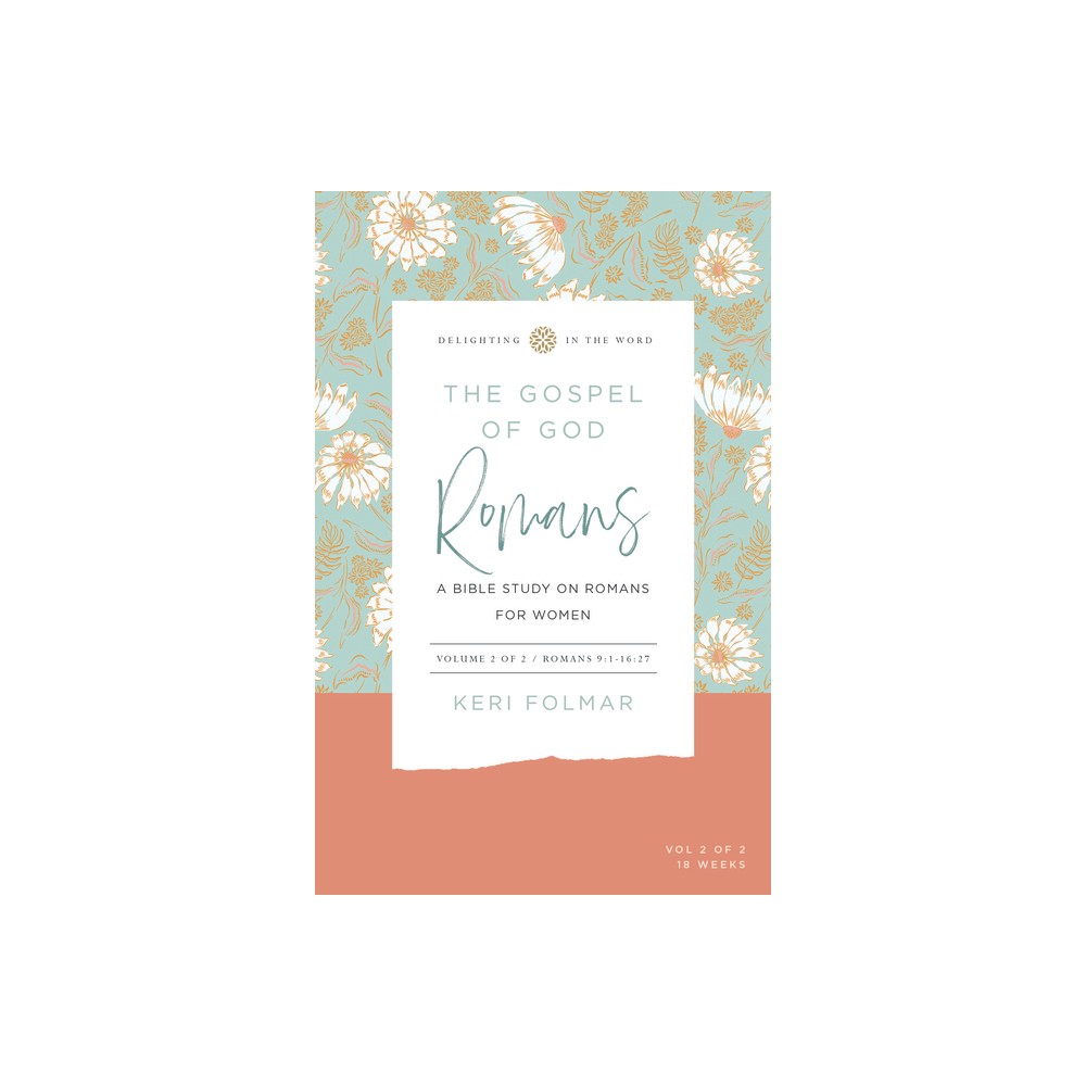 The Gospel of God (Vol 2) - (The Gospel of God (Vol 1)) by Keri Folmar (Spiral Bound)