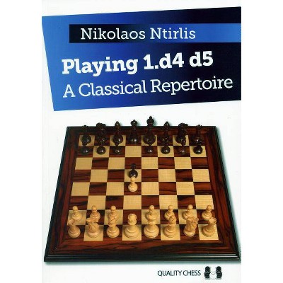  Playing 1.D4 D5 - by  Nikolaos Ntirlis (Paperback) 