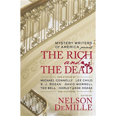 Mystery Writers of America Presents The Rich and the Dead - by  Inc Mystery Writers of America (Paperback)