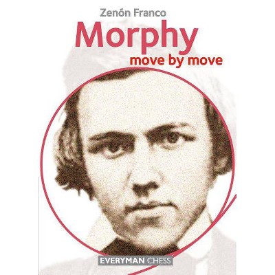 Morphy - by  Zenon Franco (Paperback)