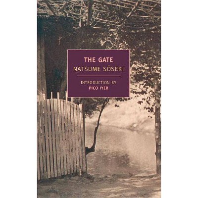 The Gate - (New York Review Books Classics) by  Natsume Soseki (Paperback)