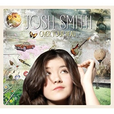 Josh Smith - Over Your Head (Vinyl)