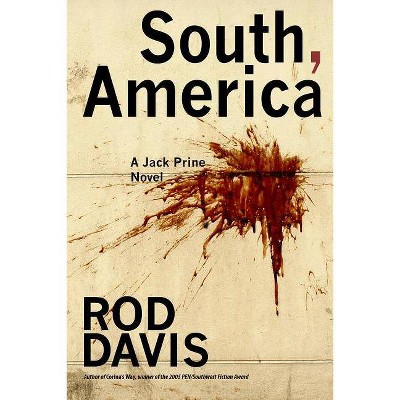 South, America - by  Rod Davis (Paperback)