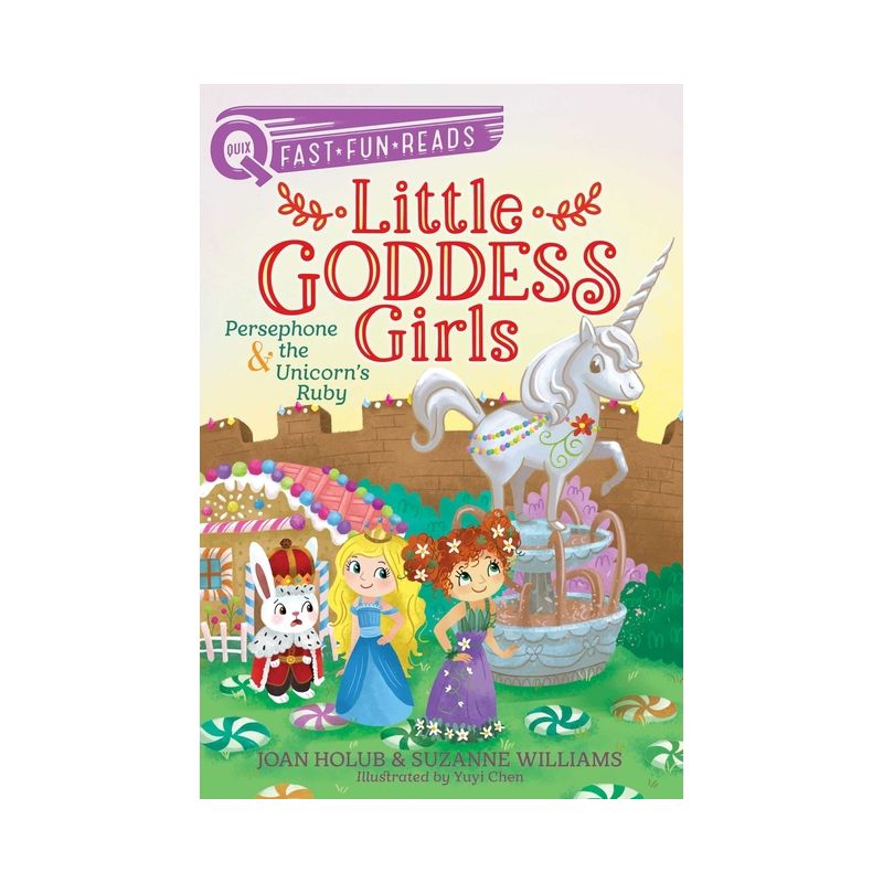 Persephone & the Unicorn's Ruby - (Little Goddess Girls) by  Joan Holub & Suzanne Williams (Hardcover), 1 of 2