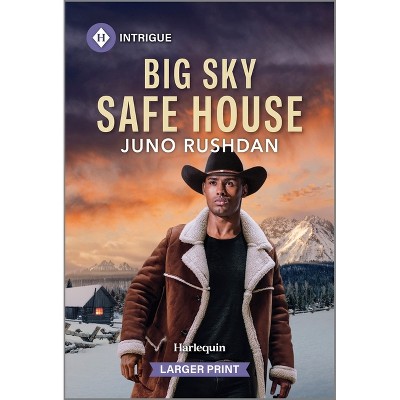 Big Sky Safe House - (Ironside Protection Services) Large Print by  Juno Rushdan (Paperback)